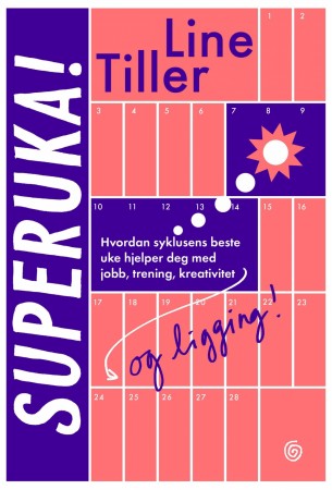 Superuka! av Line Tiller