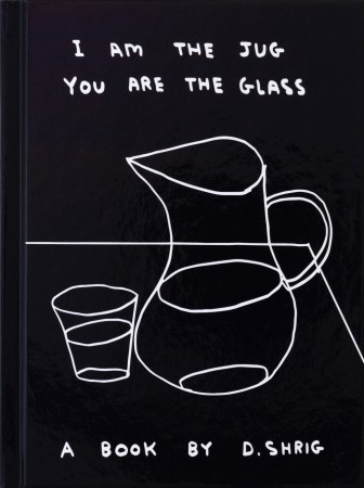 I Am The Jug You are The Glas (engelsk)